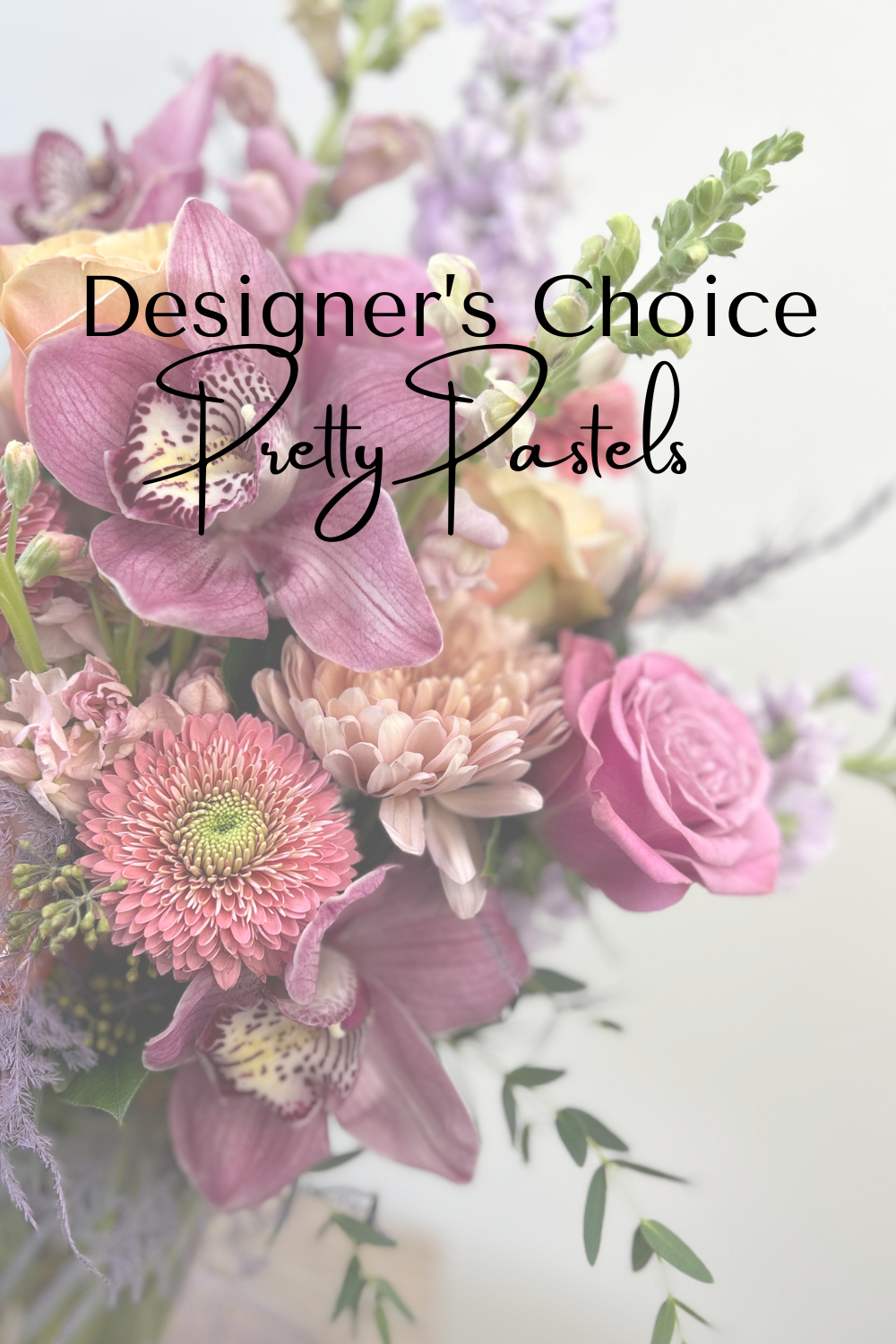 Designer's Choice w/ Pretty Pastels
